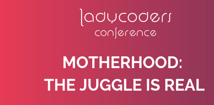 Motherhood - The juggle is real - Featured image